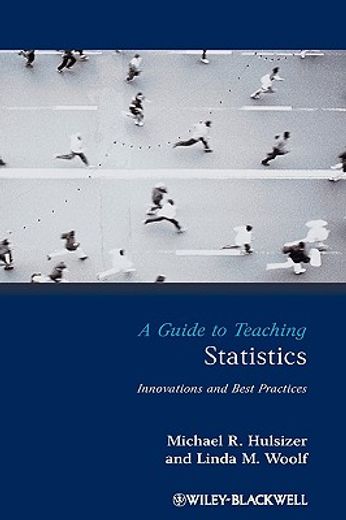 a guide to teaching statistics,innovations and best practices