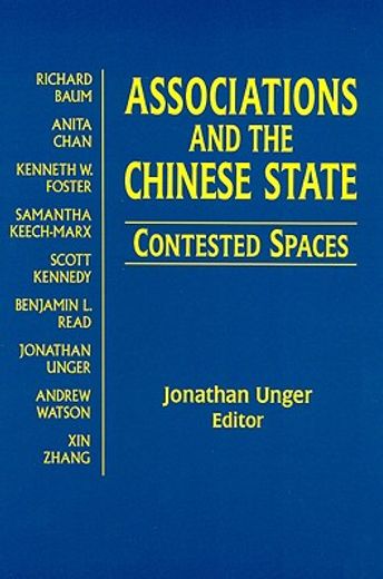 associations and the chinese state,contested spaces