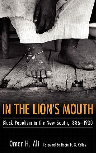 in the lion´s mouth,black populism in the new south,1886-1900