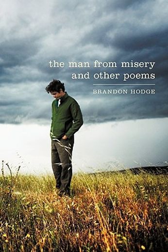 the man from misery and other poems