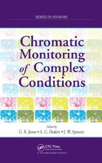 Chromatic Monitoring of Complex Conditions (en Inglés)