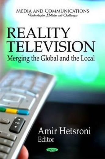 reality television,merging the global and the local