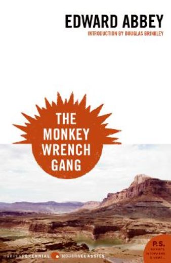the monkey wrench gang (in English)