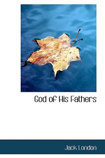 god of his fathers