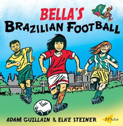 Bella's Brazilian Football (in English)