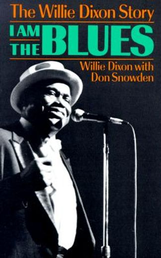 i am the blues,the willie dixon story