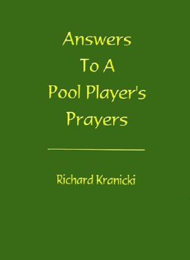 answers to a pool player´s prayers