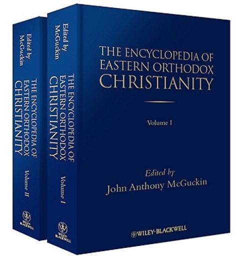 the encyclopedia of eastern orthodox christianity