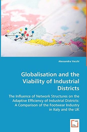 globalisation and the viability of industrial districts