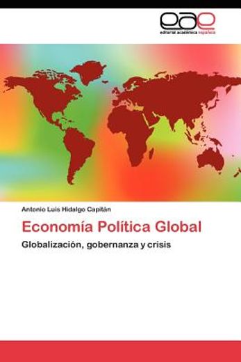 econom a pol tica global (in Spanish)