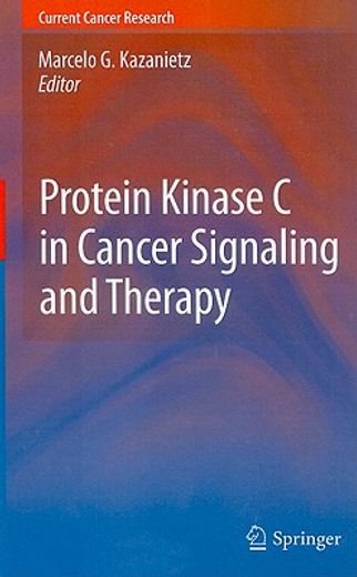 protein kinase c in cancer signaling and therapy
