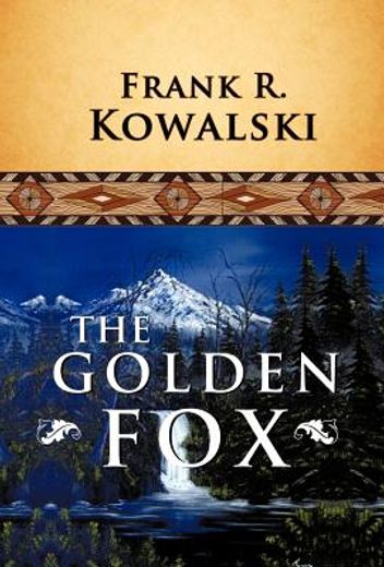 the golden fox (en Inglés)