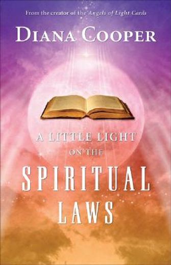 a little light on the spiritual laws (en Inglés)