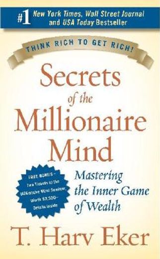 secrets of the millionaire mind,mastering the inner game of wealth