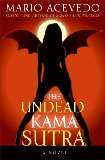the undead kama sutra (en Inglés)