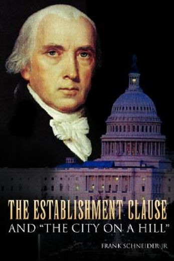 the establishment clause and ´the city on a hill´