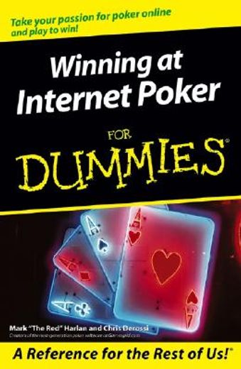 winning at internet poker for dummies (en Inglés)