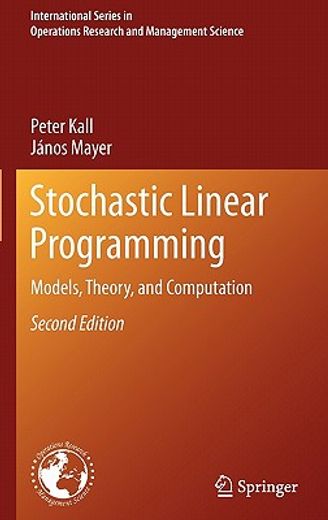 stochastic linear programming,models, theory, and computation