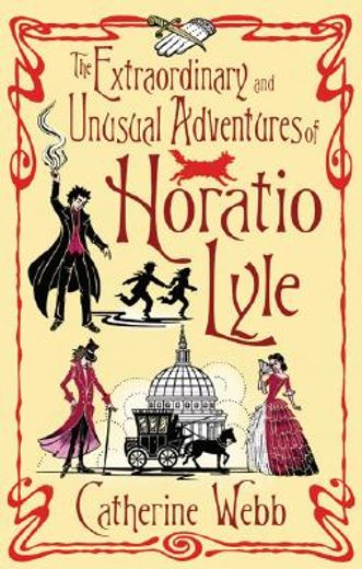 The Extraordinary and Unusual Adventures of Horatio Lyle (in English)