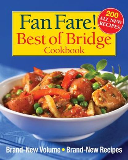 fan fare! best of bridge cookbook (en Inglés)