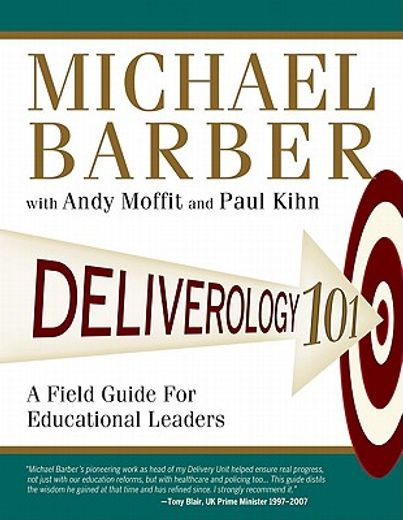 deliverology 101,a field guide for educational leaders