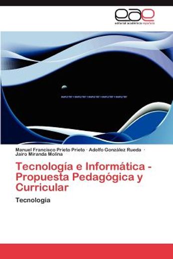 tecnolog a e inform tica - propuesta pedag gica y curricular (in Spanish)