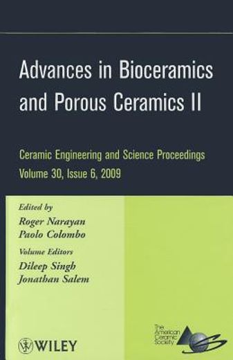 advances in bioceramics and porous ceramics ii,a collection of papers presented at the 33rd international conference on advanced ceramics and compo