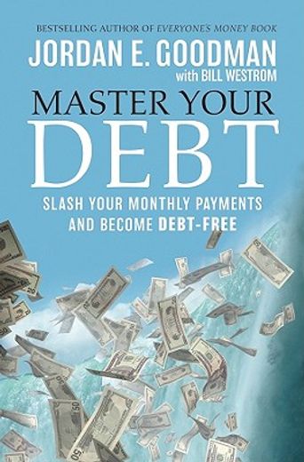 master your debt,slash your monthly payments and become debt free