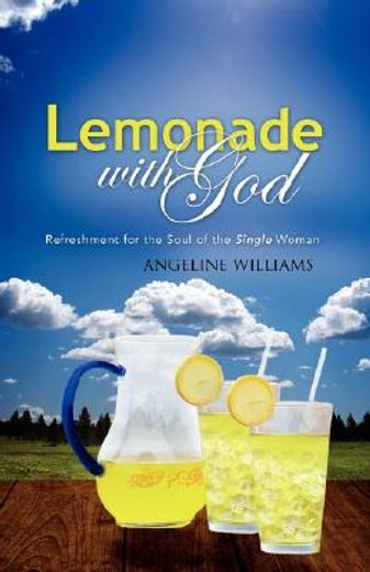 lemonade with god