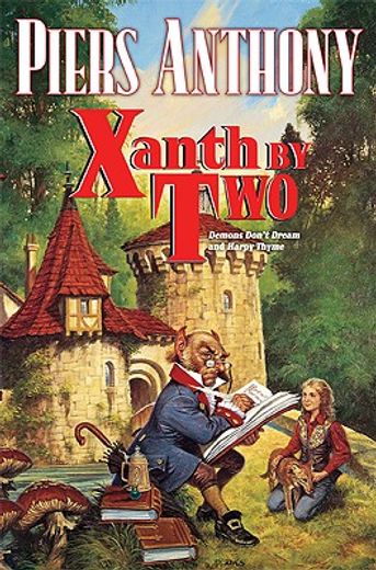 xanth by two,demons don´t dream and harpy thyme (en Inglés)
