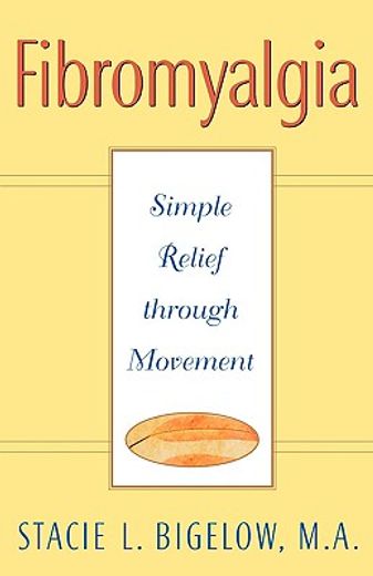 fibromyalgia: simple relief through movement