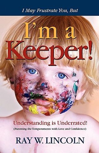 i may frustrate you, but i ` m a keeper (in English)