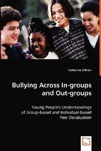 bullying across in-groups and out-groups