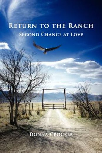 return to the ranch,second chance at love