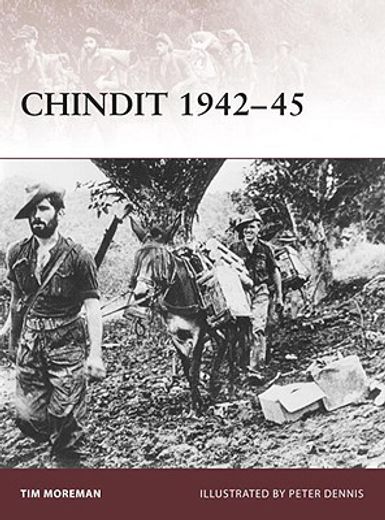 Chindit 1942-45 (en Inglés)