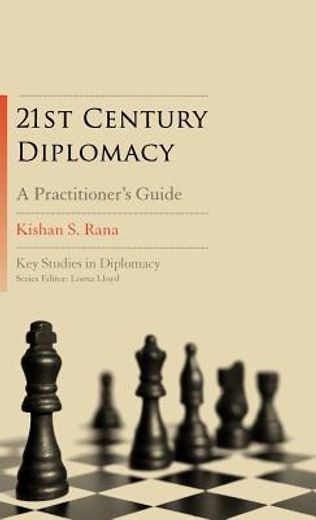 21st century diplomacy,a practitioner`s guide