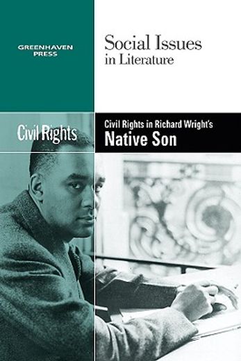 civil rights in richard wright´s native son