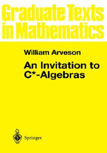 an invitation to c*-algebras (en Inglés)