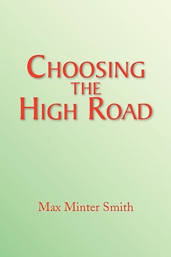 choosing the high road