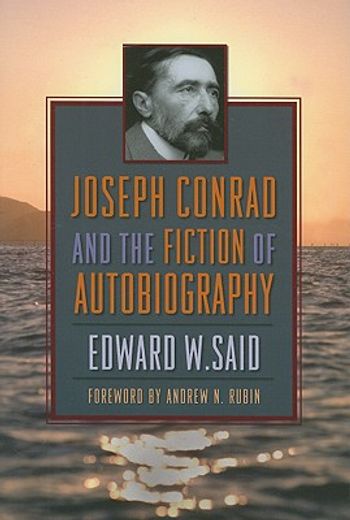 joseph conrad and the fiction of autobiography