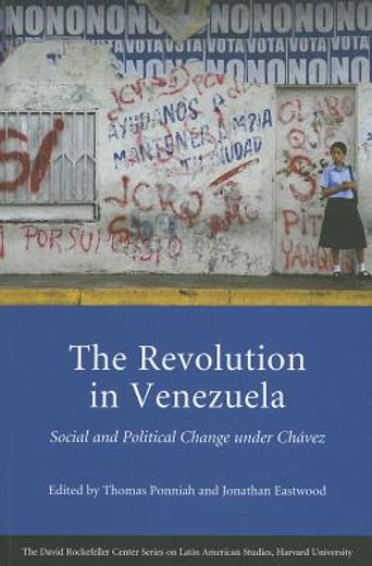 the revolution in venezuela,social and political change under chavez
