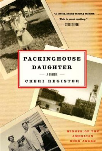 packinghouse daughter,a memoir (in English)