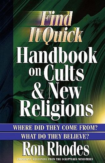 find it quick handbook on cults & new religions (en Inglés)