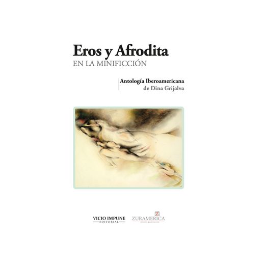 Eros y Afrodita, en la minificción