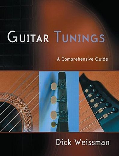 guitar tunings,a comprehensive guide