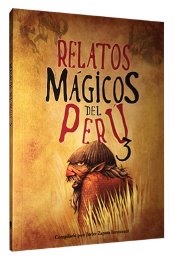 Relatos Mágicos del Perú 3