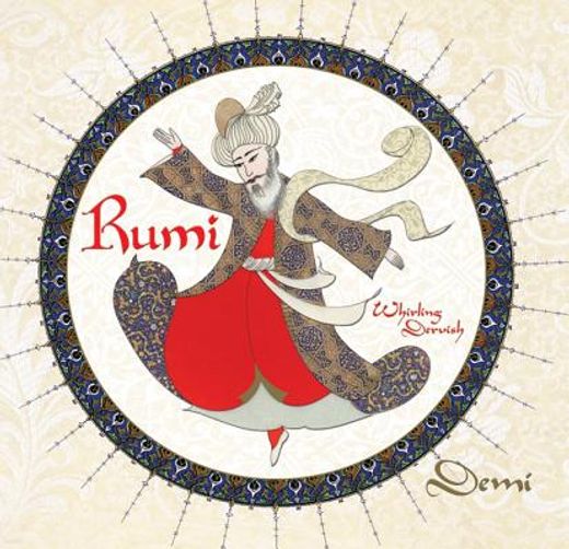 Rumi: Whirling Dervish 