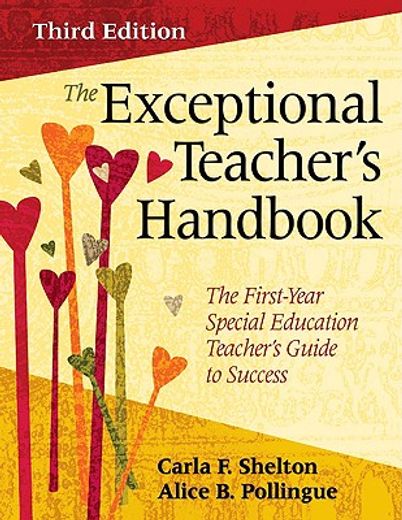 the exceptional teacher´s handbook,the first-year special education teacher´s guide to success