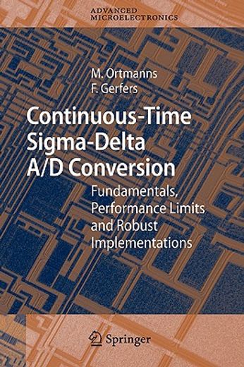 continuous-time sigma-delta a/d conversion,fundamentals, performance limits and robust implementations