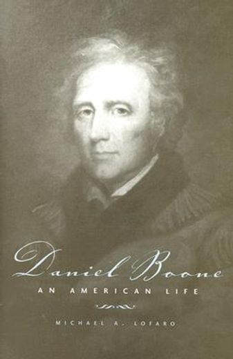 daniel boone,an american life